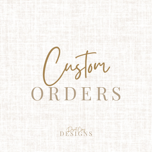 The Custom Orders